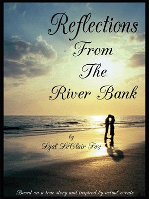 cover image of Reflections from the Riverbank